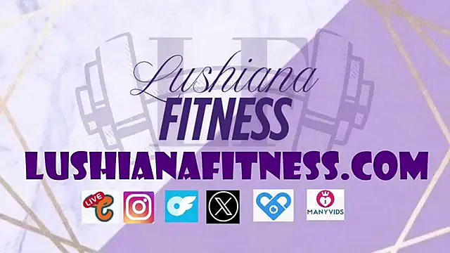 LushianaFitness streaming now